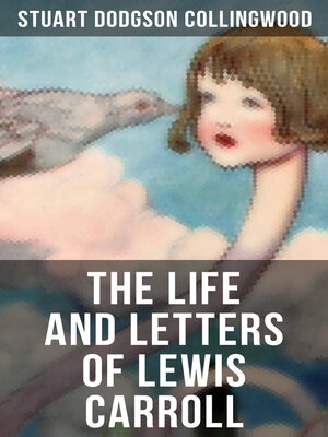 cover image of The Life and Letters of Lewis Carroll